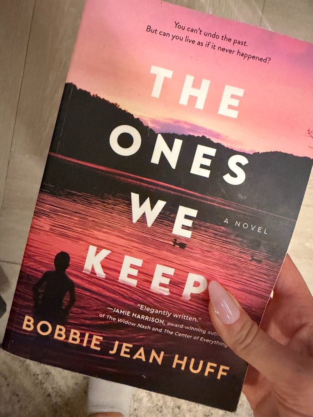 The Ones We Keep (Book) by Bobbie Jean Huff